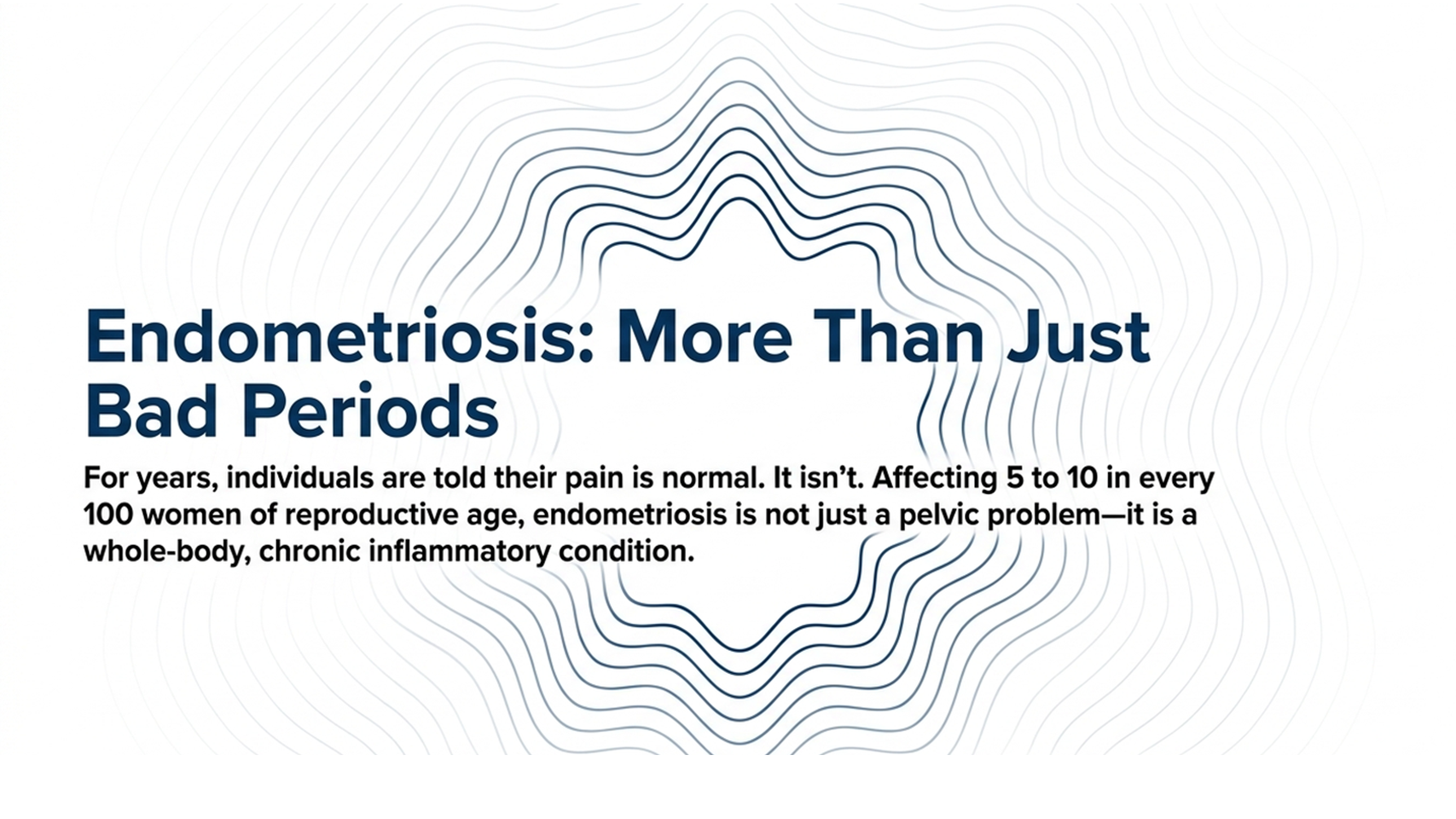 endometriosis symptoms and whole body chronic inflammation